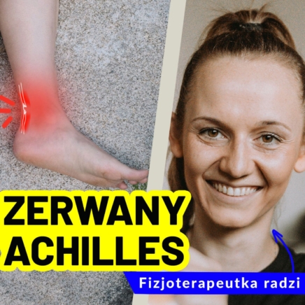 Zerwanie ścięgna Achillesa- objawy, rehabilitacja i leczenie.