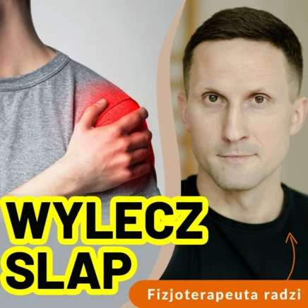 Jak wyleczyć uszkodzenie obrąbka typu SLAP?