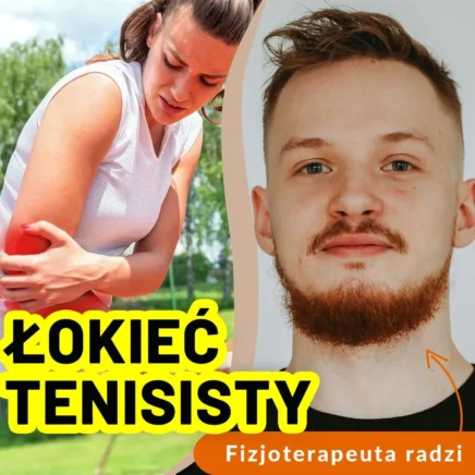 Łokieć tenisisty – co to jest i jak się skutecznie pozbyć bólu łokcia?